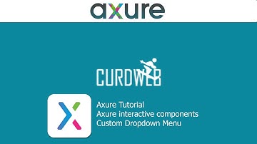 How To Create a Custom dropdown menu in Axure | Axure interactive components tutorial
