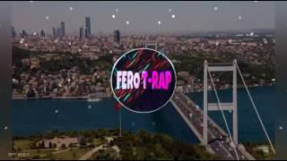 FERO T-RAP REMİX KOPMALIK (VOL 2)