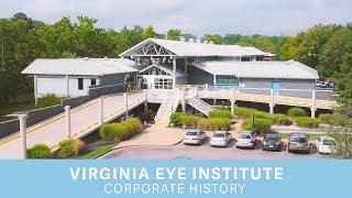 The History of Virginia Eye Institute