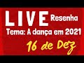 Canal Dança Comigo - Resenha 16 dez