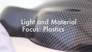 Light and material: Focus plastics