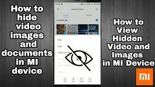 How to hide photos and videos in redmi phones view hidden files mi
features video without using third party...