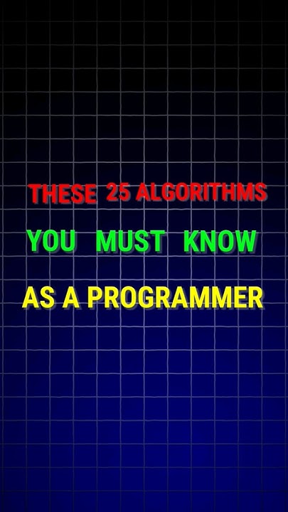 25 ALGORITHMS 🫨 YOU MUST KNOW AS A PROGRAMMER 🤔 #coding #programing # ...