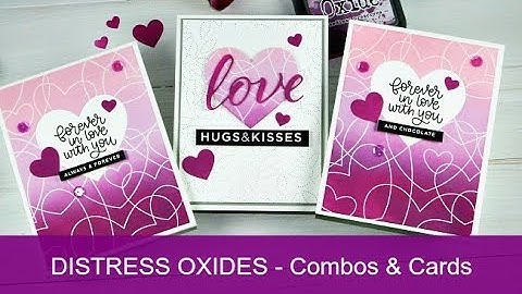 Distress Oxide Inks - Color Combos and Cards #1