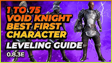 Last Epoch | 1 to 75 Void Knight Autobomber | Leveling Guide | 0.8.3E