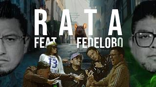 RATA feat FEDELOBO  #fedelobo
