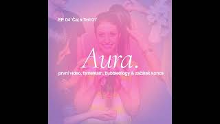 Aura. - Čaj s Teri 01