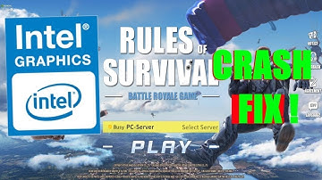 SOLVED RULES OF SURVIVAL not Opening  OpenGL 4.1 ERROR Of RULES OF SURVIVAL on Intel Graphics Cards