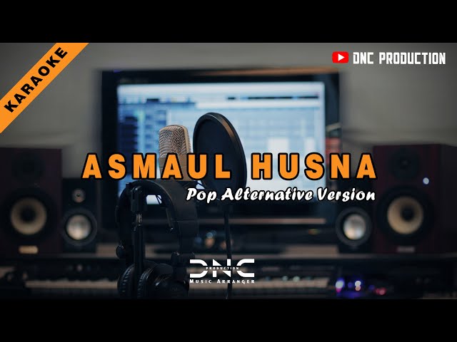 Asmaul Husna | Karaoke Lirik Version class=