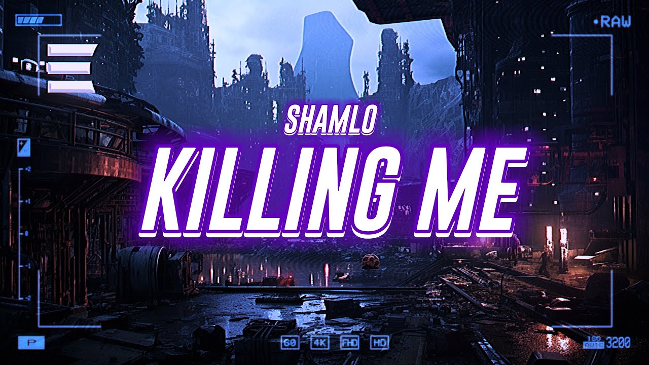 shamlo - killing me [lyrics] - YouTube