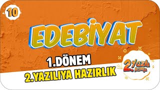 10.Sınıf Edebiyat 1.Dönem 2.Yazılıya Hazırlık | 2022 📝