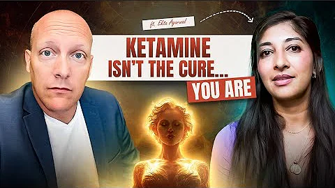 Ketamine Meets Spiritual Psychology: The Science of Change | Ektha Aggarwal