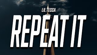 Lil Tecca - REPEAT IT (Lyrics) feat. Gunna
