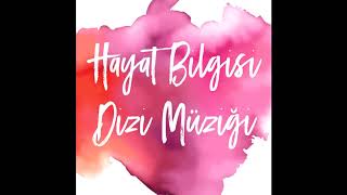 Hayat Bilgisi Jenerik Müziği  [Official Audio]