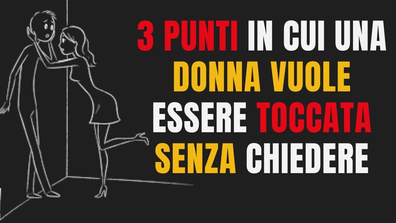 SCOPRI I 3 PUNTI DOVE LE DONNE AMANO ESSERE TOCCATE!