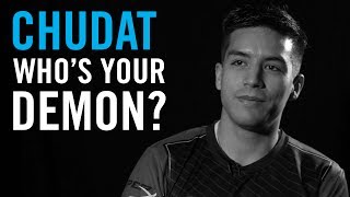 Who Is Your Demon: Chudat