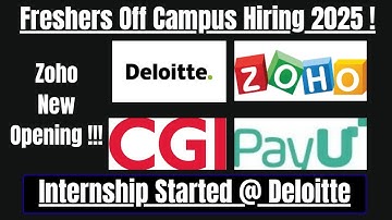 Zoho Hiring 2025 Tamil | CGI Off Campus Drive 2025 | Deloitte Internship 2025 | Freshers Hiring 2025