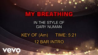 Gary Numan - My Breathing (Karaoke)