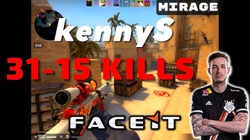 CSGO POV kennyS (31-15) (Mirage) 𝙒𝙞𝙣 (16-10) / Faceit 29.10.2022