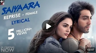Lyrical | Saiyaara Reprise - Female Song | Ahaan, Aneet | Tanishk, Faheem, Arslan | Shreya | Irshad Lyrical | Saiyaara Reprise - Female Song | Ahaan, Aneet | Tanishk, Faheem, Arslan | Shreya | Irshad