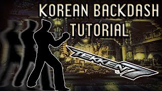 Tekken 7: KOREAN BACKDASH/BACKDASH CANCEL Tutorial (Pad)