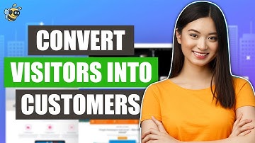 Convert Website Visitors Into Customers Using These Methods!