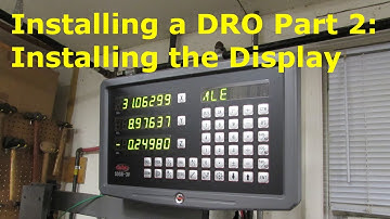 How to install a DRO 2 - The Display