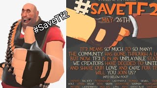 SAVE TF2 #savetf2