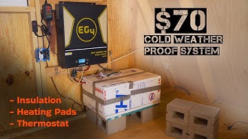 $70 Cold Weather Proofing LiFePO4 Batteries for my EG4 Off-Grid System