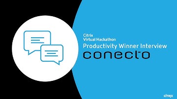 Citrix Virtual Hackathon "Productivity" winner interview - Conecto