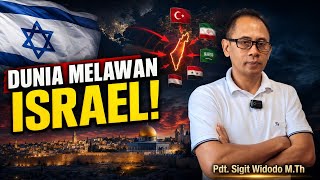 THE WHOLE WORLD WILL TURN AGAINST ISRAEL! Zechariah 12 Prophecy || Bible Study || Rev. Sigit Wido... THE WHOLE WORLD WILL TURN AGAINST ISRAEL! Zechariah 12 Prophecy || Bible Study || Rev. Sigit Wido...