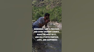 Remember life is precious and every moment counts #shorts #youtubeshorts #ytshorts #life