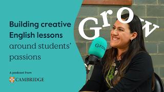 Grow Building creative English lessons around students’ passions with Lilian Velázquez Salinas screenshot 5