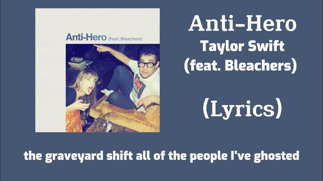 Taylor Swift AntiHero (Lyrics) feat. Bleachers YouTube