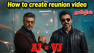 Recreating Rajini-Kamal Reunion with Ajith-Vijay | How to Create Reunion Videos in Tamil #khxrk screenshot 4
