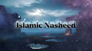 “ Islamic Nasheed | Copyright free | Heart-Touching Sad Islamic Vibes | Soothing Spiritual Melody” screenshot 2