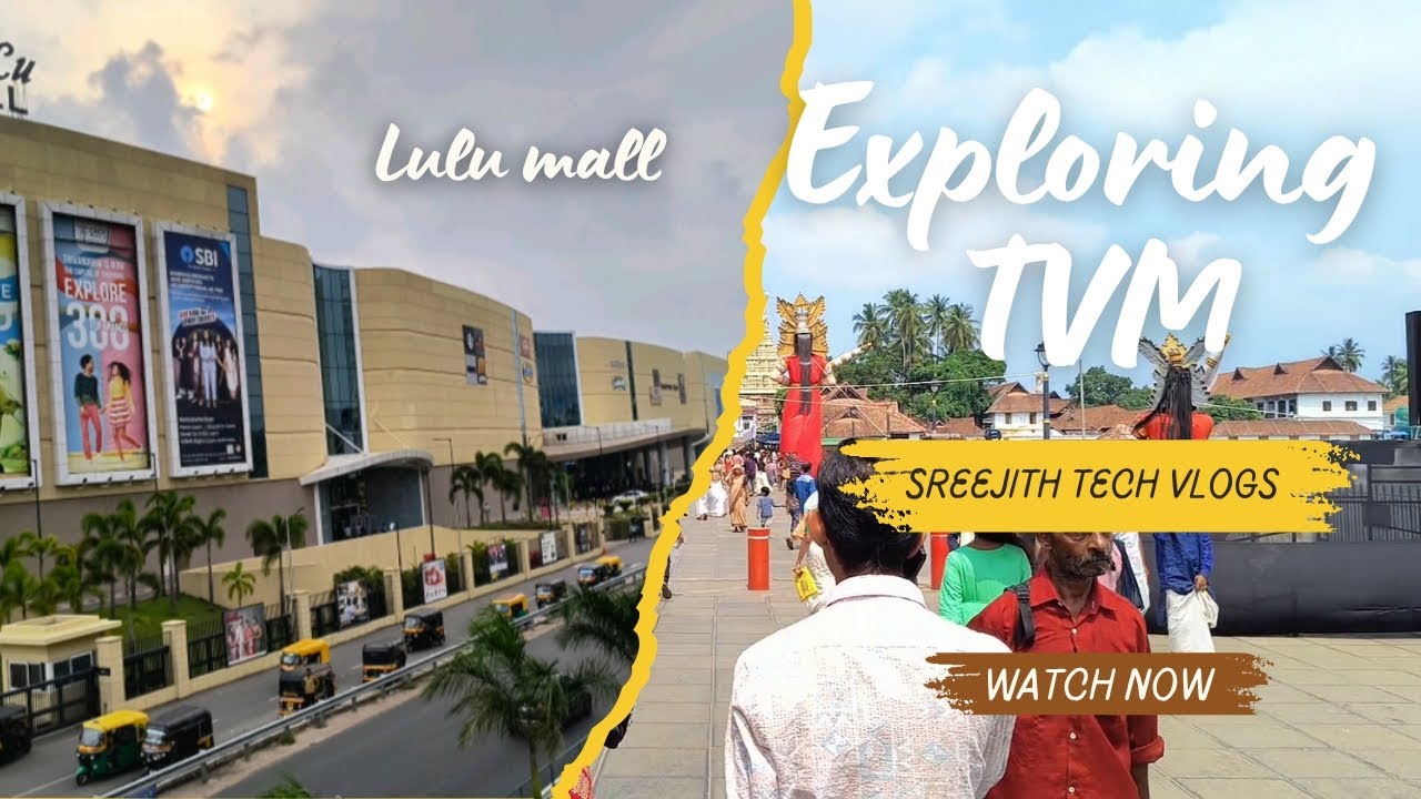 Exploring Trivandrum Lulu mall and other places ❤️