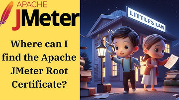 How to get the Apache JMeter Root certificate in #jmeter  5.6.3 #performancetesting