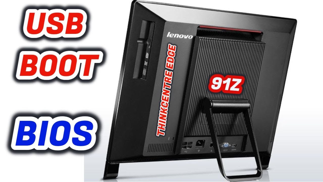 How To Get Into BIOS And USB Boot On Lenovo Thinkcentre EDGE 91Z - YouTube