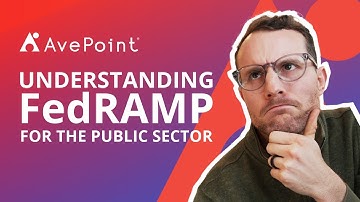 Understanding FedRAMP Certification in the US Public Sector