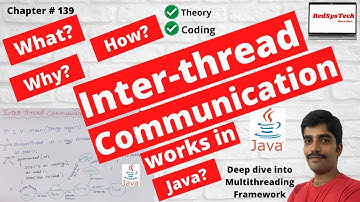# 139 Inter-thread Communication in Java | Java - Interthread Communication | Java|code | RedSysTech