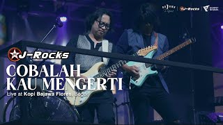 J-ROCKS - Cobalah Kau Mengerti (Live at Kopi Bajawa Florest - Bogor) | Ramadan Berbagi Musik