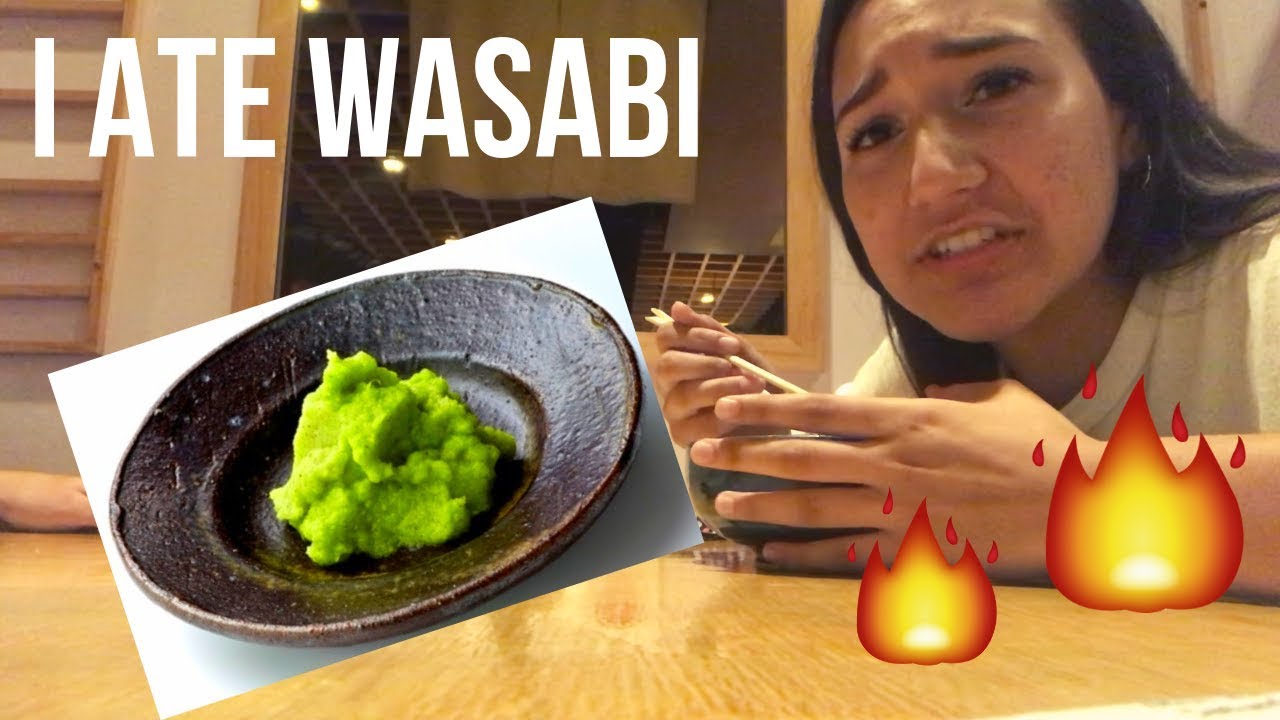 I ATE WASABI YouTube