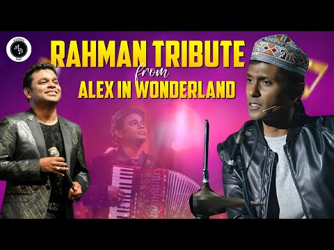 Rahman Tribute from Alex in Wonderland #HBDARRahman