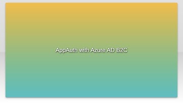 AppAuth with Azure AD B2C
