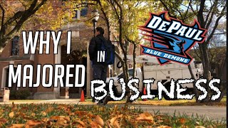 Why I Majored in Business | DePaul University
