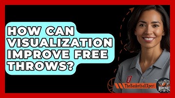 How Can Visualization Improve Free Throws? - The Basketball Xpert