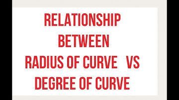 Relationship b/w  degrees of curve VS Radius of curve||R.  OF CURVEVS DEGREE OF CURVE||#rupeshverma