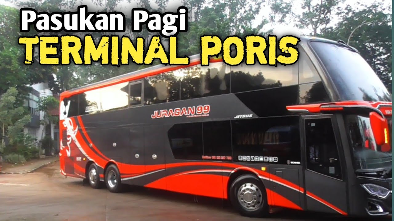 🔥 GOKIL! Pagi-Pagi Terminal Poris Sudah Dipenuhi Bus AKAP Angkatan Pertama