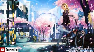 Nightcore - Blu - MitiS & MaHi